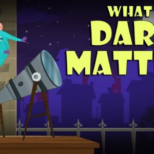 What Is Dark Matter? | Mysterious Dark Matter Explained | The Dr Binocs Show | Peekaboo Kidz
