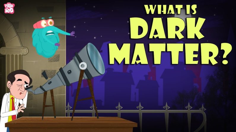 What Is Dark Matter? | Mysterious Dark Matter Explained | The Dr Binocs Show | Peekaboo Kidz