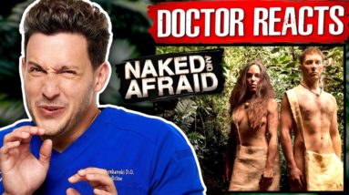 Doctor Reacts To Extreme Survival Scenes | Naked And Afraid
