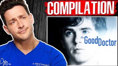 Doctor Mike Reacts To The Good Doctor | Compilation