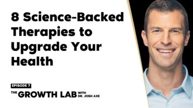 8 Science-Backed Therapies to Upgrade Your Health