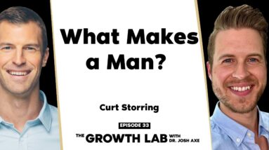 How Men Can Become Great Fathers, Husbands, and Leaders | with Curt Storring